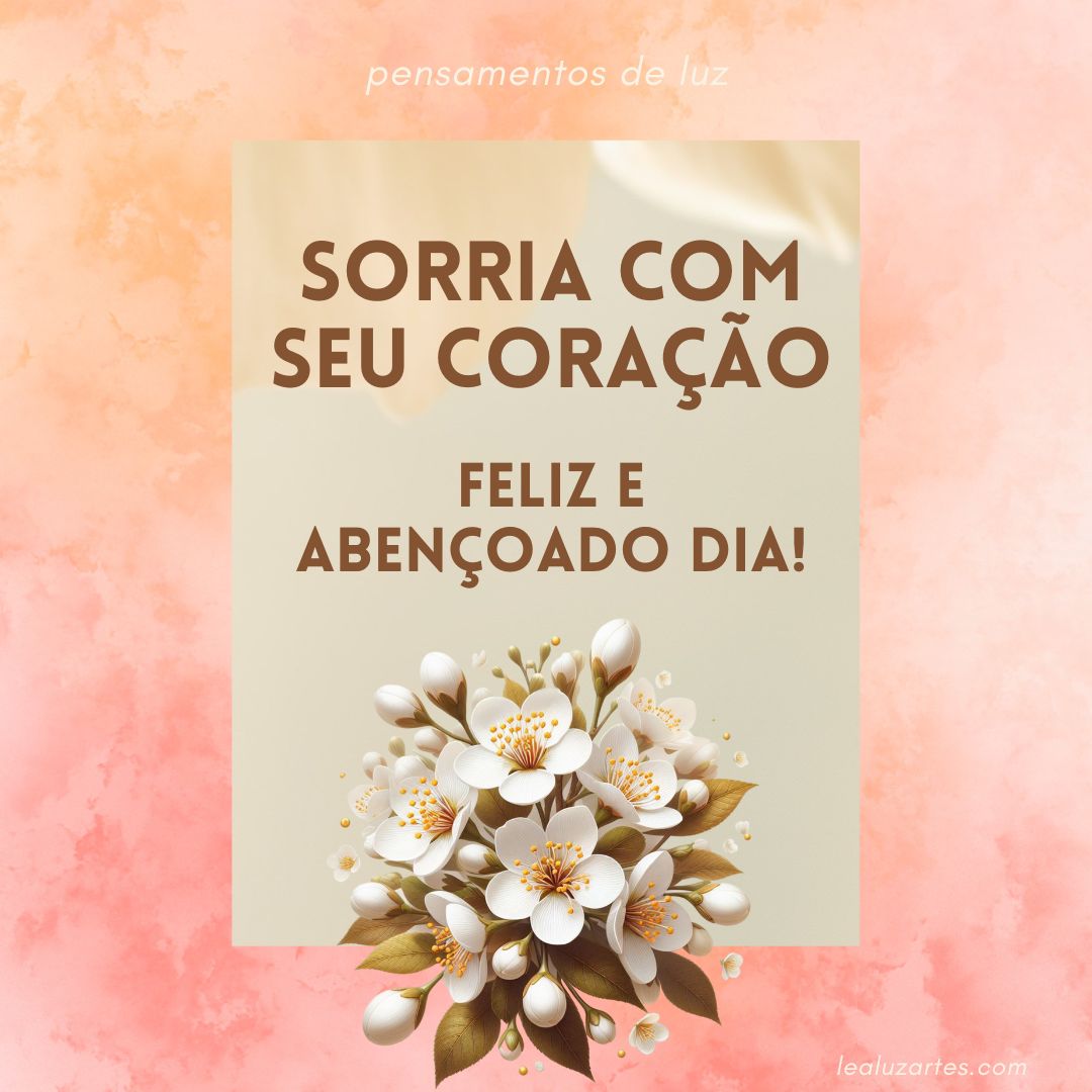 Sorria com seu coração